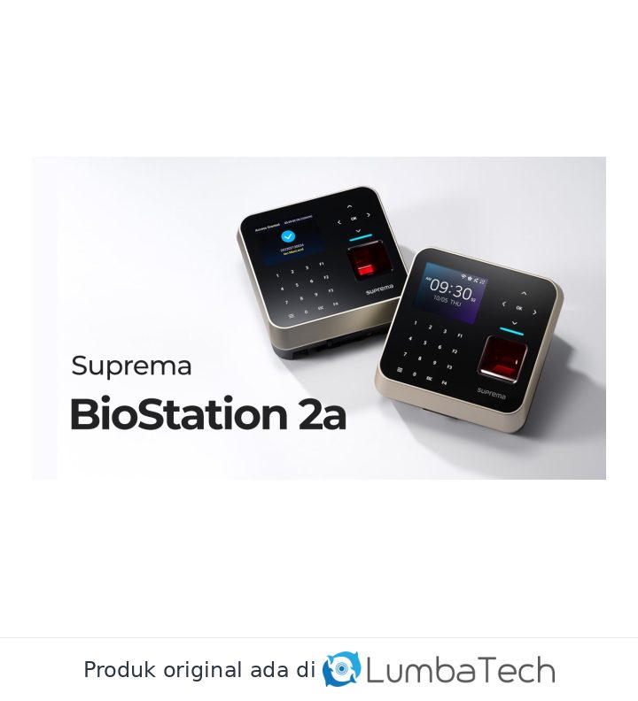 Suprema BioStation 2a